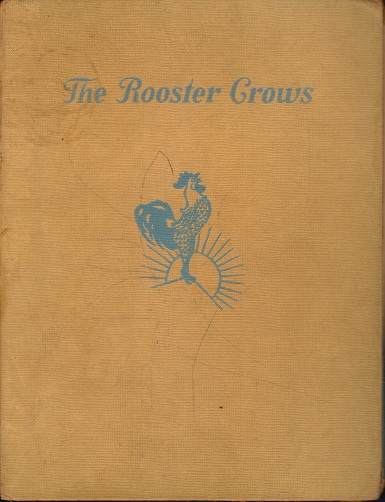 Image for The Rooster Crows, a Book of American Rhymes and Jingles