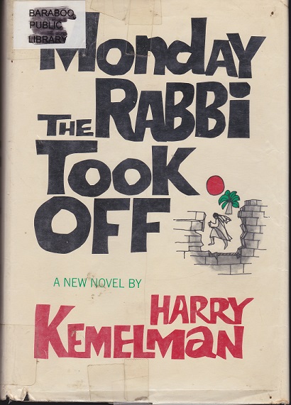 Image for Monday the Rabbi Took Off