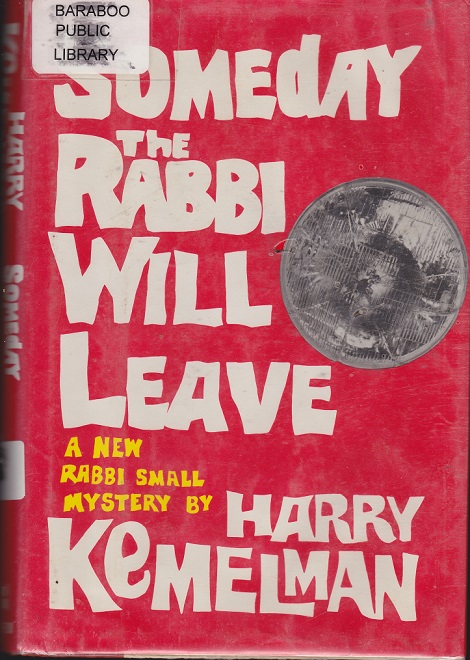 Image for Someday the Rabbi will Leave